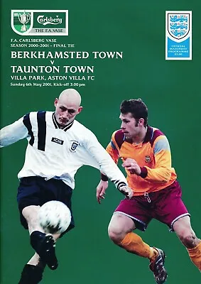 £5.99 • Buy FA VASE FINAL 2001 Taunton Town V Berkhamsted Town @ Aston Villa FC
