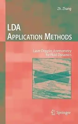 $189.37 • Buy Lda Application Methods: Laser Doppler Anemometry For Fluid Dynamics By Zhang