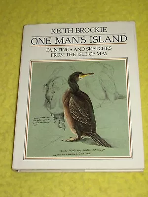 One Man's Island 1985 H/b VG/G Isle Of May Keith Brockie Artwork Illustr. • £11