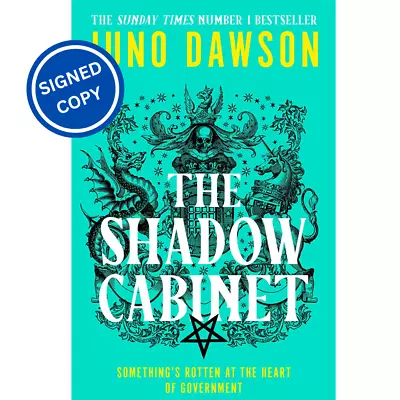 Signed Book - The Shadow Cabinet By Juno Dawson First Edition 1st Print • £11.79