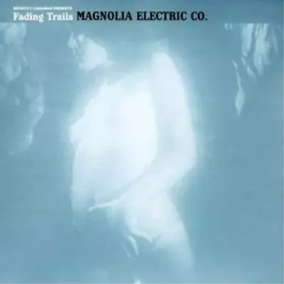 £10.47 • Buy Magnolia Electric Co. Fading Trails  (CD)  Album