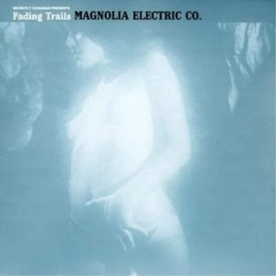 £10.47 • Buy Magnolia Electric Co. Fading Trails  (CD)  Album