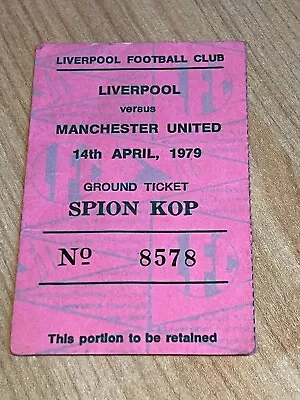 TICKET 1978/79 Liverpool V Manchester Utd League • £5.99