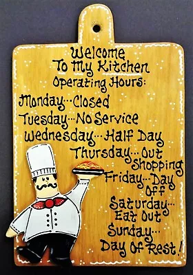 FAT CHEF Kitchen Operating Hrs KITCHEN SIGN Wall Art Hanger Bistro Cucina Plaque • $13