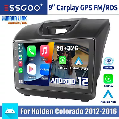 Android 13 For Holden Colorado RG 2012-2016 Car Stereo Radio GPS Navi RDS 2G+32G • $154.99