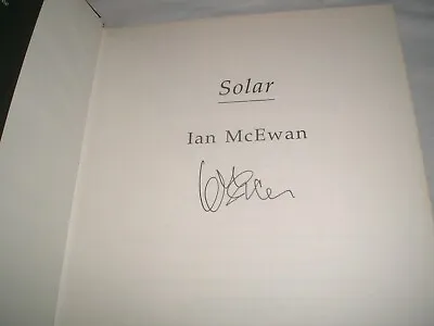 IAN McEWAN - Solar SIGNED 1/1 Hb - 2010 - WODEHOUSE PRIZE Winner - LITERARY • £20