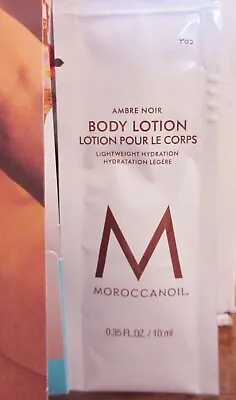 Moroccanoil  AMBRE NOIR  Body Lotion 10 ML TRIAL PACKETTE  New • $6.95