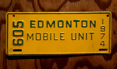 1974 EDMONTON Canada License Plate - MOBILE UNIT # 605 • $14.99