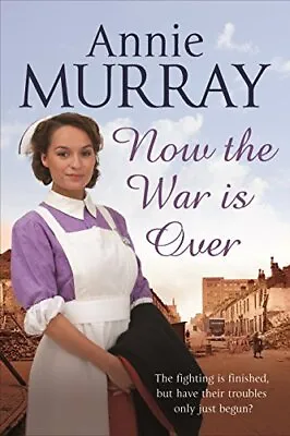 £3.09 • Buy Now The War Is Over By Murray, Annie, Good Used Book (Paperback) FREE & FAST Del