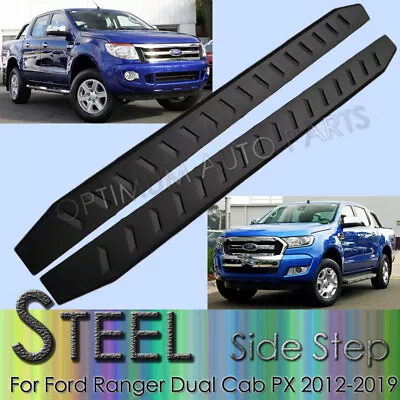 Black Steel Side Steps Running Board To Suit Ford Ranger PX Dual Cab 2012-2022 • $319