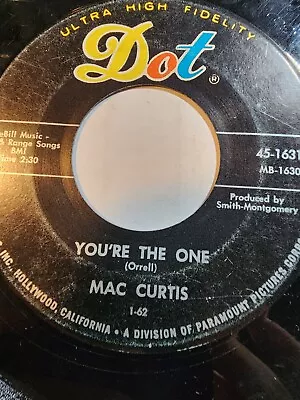 Mac Curtis – Dance Her By Me (One More Time) / You're The One DOT VG F298 • $9