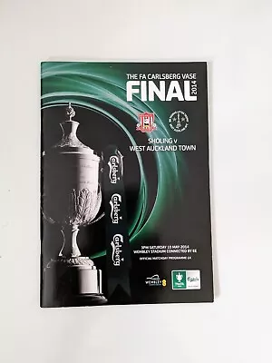 £1.20 • Buy 2014 FA Vase Final: Sholing V. West Auckland Town