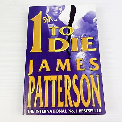 1st To Die James Patterson Thriller The Women's Murder Club Large Paperback Book • $14.31