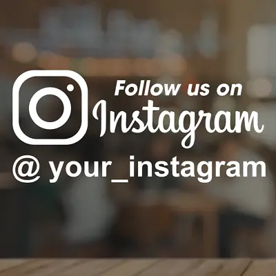 Instagram Sticker Decal Name Business Tag Shop Social Media Follow Us Door Sign • $8.50