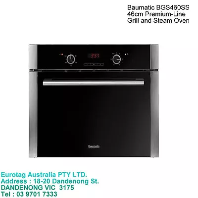 Baumatic BGS460SS 46cm Premium-Line Grill And Steam Oven  BOX DAMAGE • $595