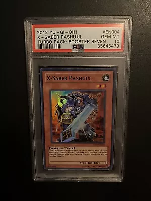 PSA 10 GEM MINT X-Saber Pashuul TU07-EN004 Super Rare Turbo 7 (POP 4!!) • $199.99