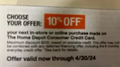 Home Depot Coupon - 10% Off Save Up To $200. Expire 04/30/2024 • $20