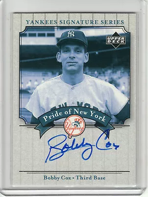 2003 Upper Deck Yankees Signature Bobby Cox Auto #pncx *pride New York* • $0.99