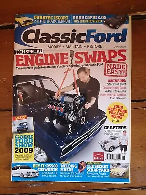 £5.99 • Buy Classic Ford Magazine June 2009 Engine Swaps 
