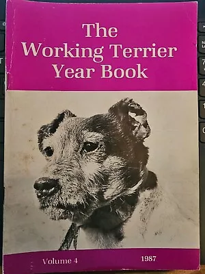 The Working Terrier Year Book David Harcombe Volume Four 4 1987 Hunting Dogs PB • £21