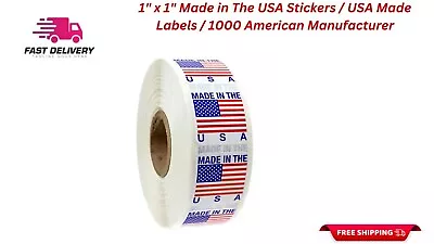 1  X 1  Made In The USA Stickers / USA Made Labels / 1000 American Manufacturer • $18