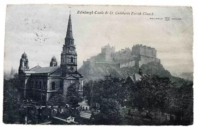 Edinburgh Castle & St Cuthberts Parish Church (W.R. & S.) -  C1904 • £2.45