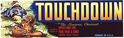 TOUCHDOWN Vintage Fresno CA Fruit Crate Label Football ***AN ORIGINAL LABEL*** • $3.99