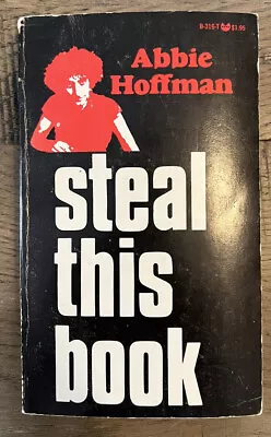 Steal This Book - Abbie Hoffman - SIGNED/AUTOGRAPHED - 1971 Pirate - Paperback • $889.95