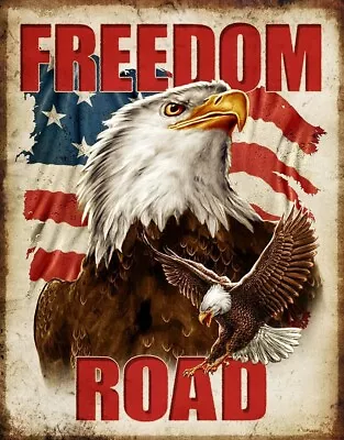 New Freedom Road Decorative Metal Tin Sign Made In The USA Patriotic - 2685 • $24.50