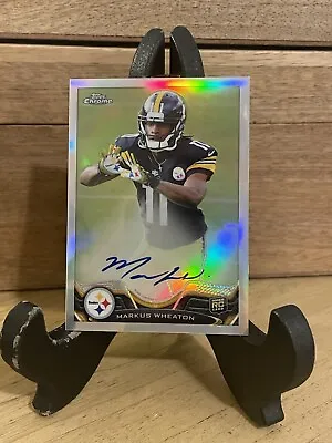 2013 Topps Chrome Markus Wheaton RC Auto 081/150 Pittsburgh Steelers/ Oregon St. • $5