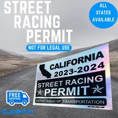 Street Racing Permit | Racing Decal | Holographic | Vinyl Decal | Any State | • $4.99