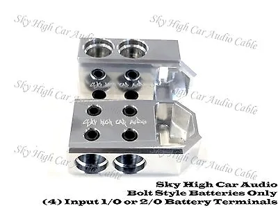 Pair Of Sky High Car Audio (4) 1/0 Or 2/0 Gauge BATTERY TERMINALS BOLT USE ONLY • $34.99