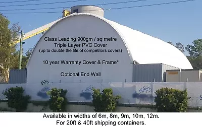 $2596 • Buy 6m Wide 20ft/40ft Shipping Container Dome Shelter 900gm/m2 PVC Cover/Galv Frame