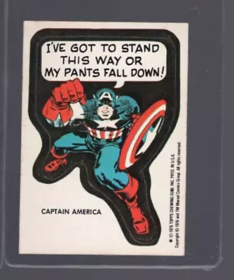 1976 Marvel Stickers Captain America I've Got To Stand This Way Or My Pants Fall • $9.99