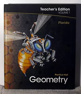 GEOMETRY - TEACHER'S EDITION VOLUME 1 - FLORIDA By Prentice Hall - Hardcover VG+ • $28.95