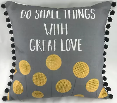  Do Small Things With Great Love  Evans Lichfield Cushion Cover • £8.99