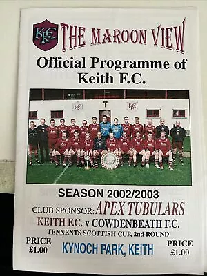 Keith V Cowdenbeath 4/1/03 2003 Match Programme • £1.99