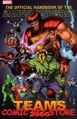The Official Handbook Of The Marvel Universe: Teams (2005) 1st Printing Marvel • £3.99