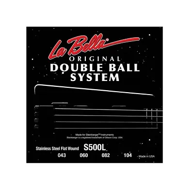La Bella S500L Double Ball End System String Set For R Electric Bass .043-104 • $102.38