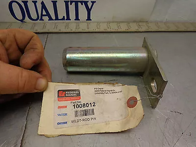 $25.96 • Buy Elgin Street Sweeper Vac Vactor Weldment Pivot Pin Rod 1008012 By Federal Signal