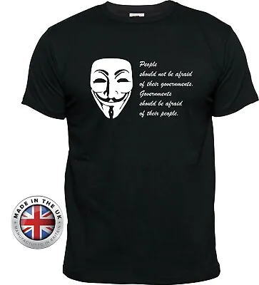 V For Vendetta Anonymous GOVERNMENTS SHOULD FEAR THEIR PEOPLE Black T Shirt • $18.94