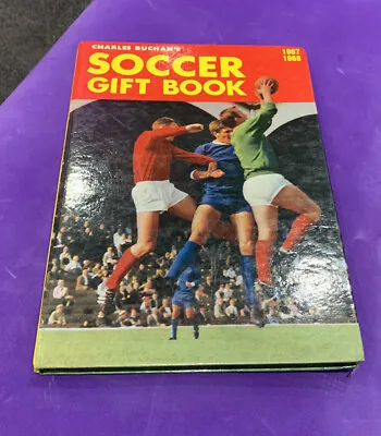 Charles Buchan's Soccer Gift Book 1967-68 Vintage Football Sports Book Hardback • £0.99