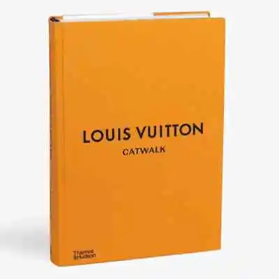 Catwalk: The Complete Fashion Collections - Louis Vuitton • £41.99
