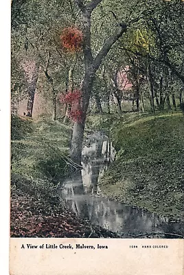 A View Of Little Creek Malvern Iowa. Ia. Rustic Setting. Reflections In Water. • $3.95