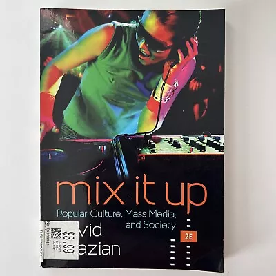 Mix It Up: Popular Culture Mass Media And Society 2nd Edition E • $28.99