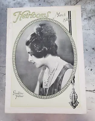 March 1924 Heirlooms Booklet Magazine Of Jewelry Fashions • $9.95