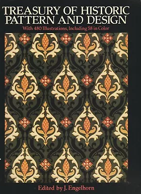 $18.71 • Buy Treasury Of Historic Pattern And Design (Dover Pictorial Archive) J. Engelhorn