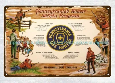 PA.GAME COMMISSION PA. SAFE HUNTER Metal Tin Sign Home Decor Shopping • $18.99