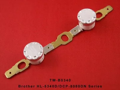 Brother HL-5340D DCP-8080D MFC-8480DN Fuser Thermoswitch TW-B5340 OEM Quality • $14.99