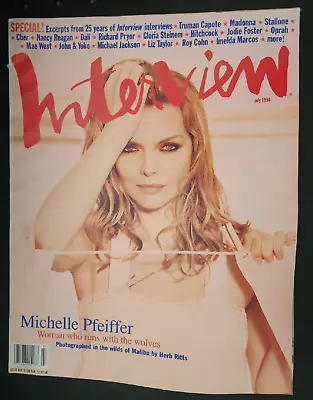 Interview Magazine July 1994 Michelle Pfeiffer Pop Culture Celebrity Interviews • $10.36